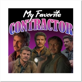 My favorite contractor Posters and Art